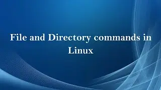 File and Directory commands in Linux ( Tamil )