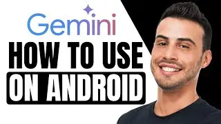 How To Use Gemini AI On Android Phone | Step-By-Step Guide (2024)