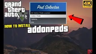 How To Install AddonPeds in GTA 5