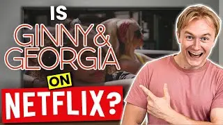 Is Ginny & Georgia on Netflix? Answered