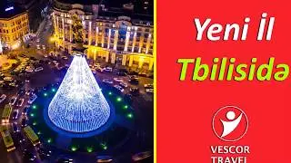 Yeni İl Tbilisidə | Vescor Travel