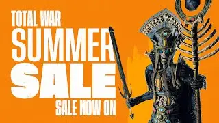 Total War Summer Sale - What Is Total War Warhammer?