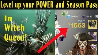 Destiny 2 | How to increase your POWER LEVEL & Season Pass | Season 16 | Witch Queen