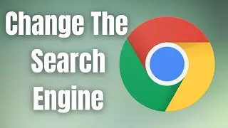 How To Change The Search Engine On Google Chrome