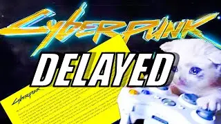 Cyberpunk 2077 DELAYED - News from CD Projekt Red, Delayed to November 19