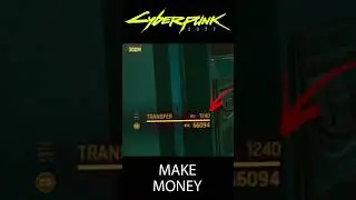 Cyberpunk 2077 Make Money 3/7 | #shorts #cyberpunk2077