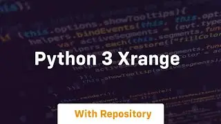 python 3 xrange