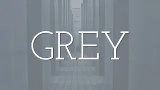 Neutral, Balanced, Stable: Meet Grey! (Color Meaning Video)