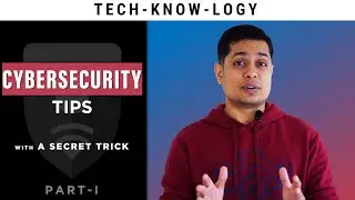 Cybersecurity Tips To Keep You And Your Computer Safer (And a secret trick)