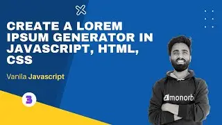 Create A Lorem Ipsum Generator || Random Text Generator In JavaScript, HTML, CSS