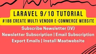 Laravel MultiVendor #188 | Subscribe Newsletter (IV) | Newsletter Subscription | Email Subscription