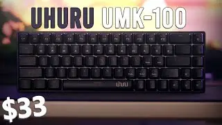 Budget Mechanical Keyboard Review - UHURU UMK-100