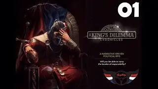 The King's Dilemma Chronicles Let's Play - ep1