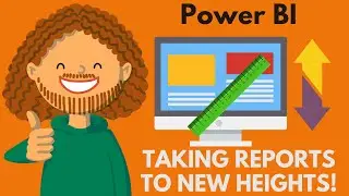 Taking your Power BI report to new heights