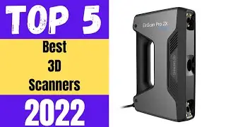 Best 3D Scanner 2023