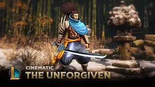 Yasuo The Unforgiven | Cinematic - League of Legends