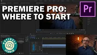 How to Start With Premiere Pro