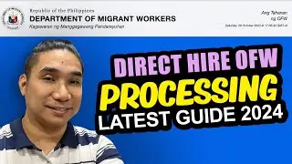 DIRECT HIRE OFW POEA REQUIREMENTS / PHASE 1 PHASE 2 DMW PROCESS 2024