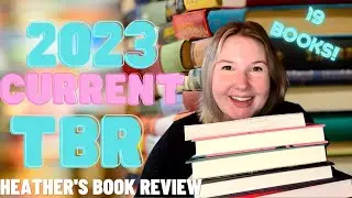 Current 2023 TBR - PLUS How Did My 2022 Reading Goals Go?