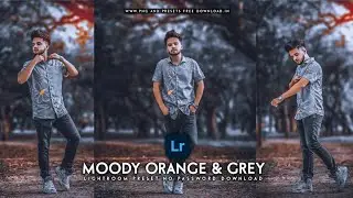 Moody Orange & Grey Lightroom Preset & Tutorial 2023 || Lightroom No Password Preset Free