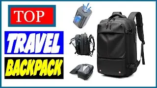 5 Best Men Travel Backpack