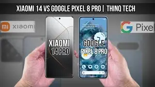 Xiaomi 14 Pro Vs Google Pixel 8 Pro