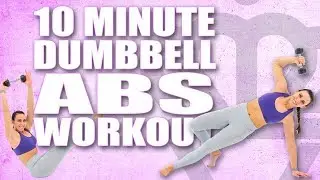 10 MINUTE ABS WORKOUT WITH A DUMBBELL with Sydney Cummings!