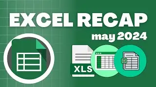 May 2024 Excel Recap‼️ 
