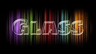 Glass Text Effect with Colorful Vertical Stripes Background in Photoshop CC