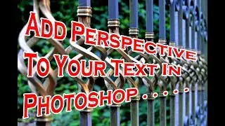 ADD PERSPECTIVE TO YOUR TEXT IN PHOTOSHOP