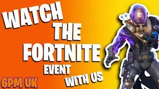 Watch the Fortnite Event With Us