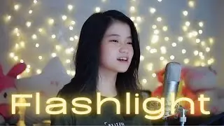 Flashlight | Shania Yan Cover