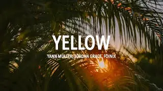 Yann Muller, Jordan Grace, Foínix - Yellow