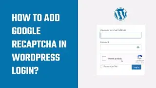 How to add Google reCaptcha to WordPress login? no plugins | #WordPress 78