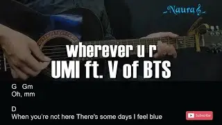 UMI - wherever u r (ft. V of BTS) Guitar Chords Lyrics