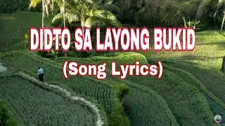 Didto sa Layong Bukid || Kinabuhing Bukidnon || Song Lyrics || Cover by TJ BLOG || Visayan Song