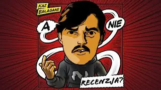Kaz Bałagane - A nie mówiłem? | reCENZO