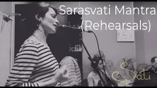 Sati Ethnica - Sarasvati mantra, unplugged (rehearsals) | Сарасвати Мантра