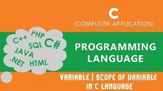 10. | Variable | Scope of variable in C Language | - C Language