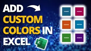 How to Add a Custom Color Theme to Microsoft Excel 🔥[EXCEL TIPS!]