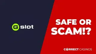 GSlot Casino. Safe or Scam?