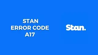 How To Resolve Stan Error Code A17?