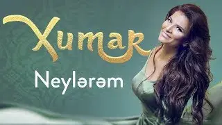 Xumar Qedimova - Neylerem (YENİ 2019)