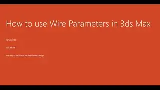 How to use wire parameters in 3ds Max