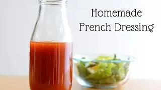 Easy Homemade French Dressing