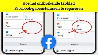 Nieuw! Hoe het tabblad Gebeurtenissen ontbreekt op Facebook 2024