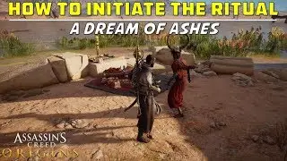 How to Initiate the Ritual | Use the Dusk & Dawn Skill | A Dream of Ashes,  Assassins Creed Origins