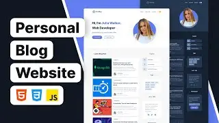 Personal Blog Website using HTML CSS JS