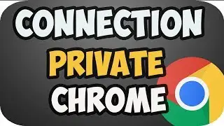 Your connection is not private google chrome fix 2019