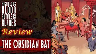 RBRB: The Obsidian Bat - RPG Review